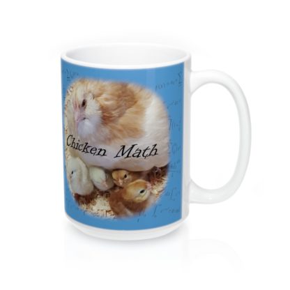 Chicken Math and Second Cup Mug 15oz - Image 3